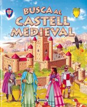 Portada de Busca ... Busca al castell medieval