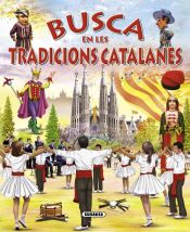 Portada de Busca ... Busca en les tradicions catalanes