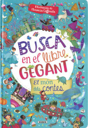 Portada de Busca en el llibre gegant. El món dels contes