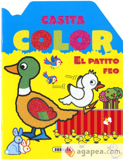 Casita color. El patito feo