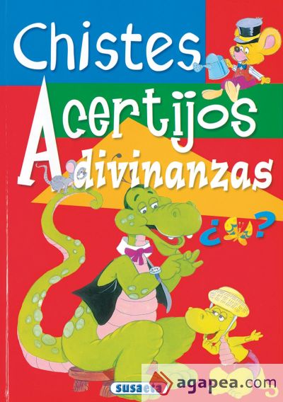 Chistes, acertijos, adivinanzas