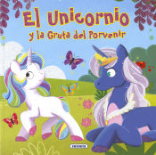 Portada de Clásicos para niños. El unicornio y la Gruta del Porvenir