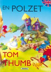 Portada de Contes Biling&uuml;es Catala-Angles. En Polzet/Tom Thumb