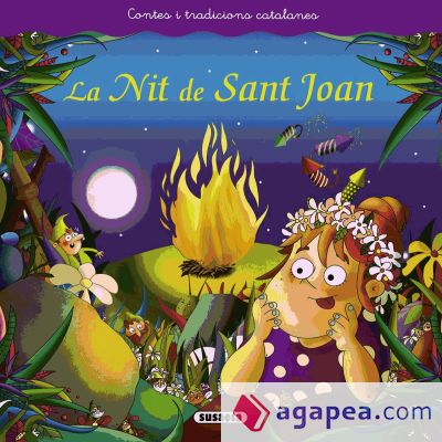 Contes i tradicions catalanes. La nit de Sant Joan