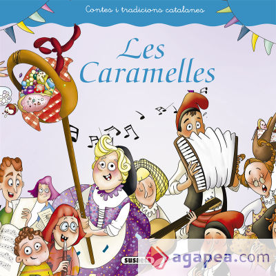 Contes i tradicions catalanes. Les Caramelles