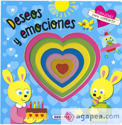 Corazones para compartir. Deseos y emociones