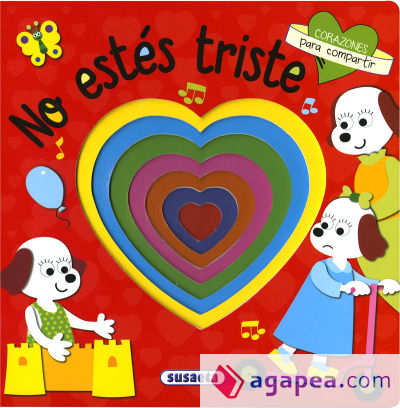 Corazones para compartir. No estés triste