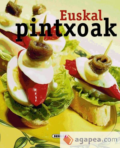 Dastamenaren txokoa. Euskal pintxoak