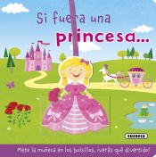 Portada de De mayor quiero ser. Si fuera una princesa