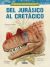 Portada de Del Jurásico al Cretácico, de Juan Carlos Alonso González