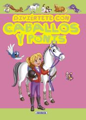 Portada de Diviértete con caballos y ponis