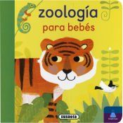 Portada de Educabeb&eacute;s. Zoolog&iacute;a para beb&eacute;s