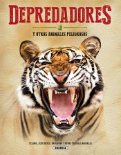 Portada de El Gran Libro De... Depredadores y otros animales peligrosos