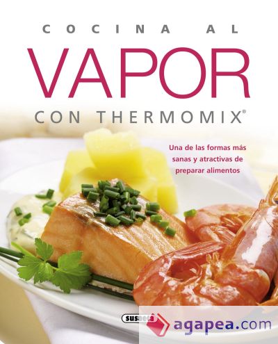 El Rincón Del Paladar. Cocina al vapor con Thermomix