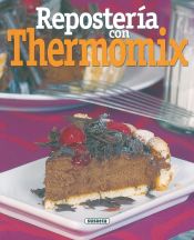 Portada de El Rincón Del Paladar. Repostería con Thermomix