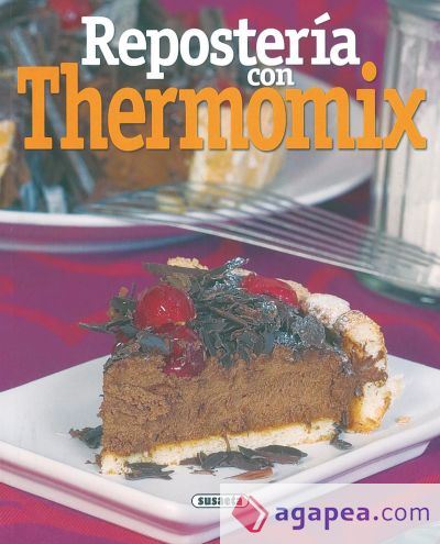 El Rincón Del Paladar. Repostería con Thermomix