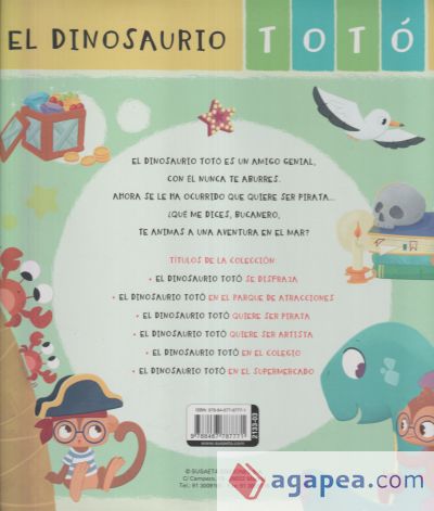 El dinosaurio Totó. El dinosaurio Totó quiere ser pirata