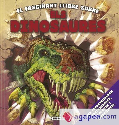 El fascinat llibre sobre. Els dinosaures