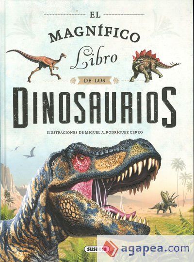 El magn&iacute;fico libro de los dinosaurios