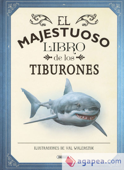 El majestuoso libro de los tiburones