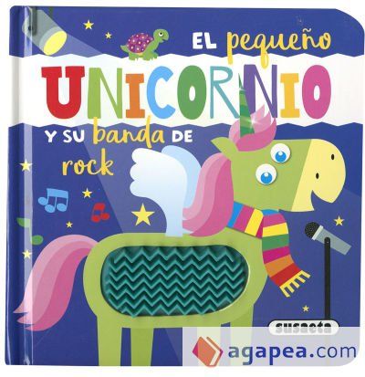 El pequeño unicornio. El pequeño unicornio y su banda de rock