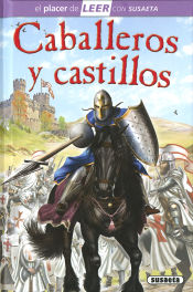 Portada de El placer de LEER con Susaeta - nivel 4. Caballeros y castillos