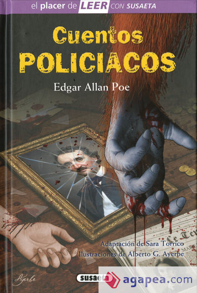 El placer de LEER con Susaeta - nivel 4. Cuentos policiacos de Edgar Allan Poe