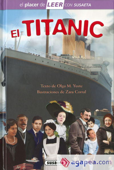 El placer de LEER con Susaeta - nivel 4. El Titanic