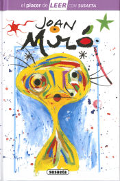 Portada de El placer de LEER con Susaeta - nivel 4. Joan Miró