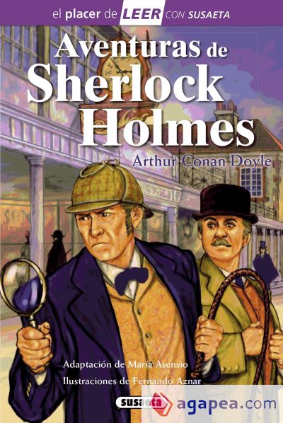 El placer de LEER con Susaeta - nivel 4. Las aventuras de Sherlock Holmes