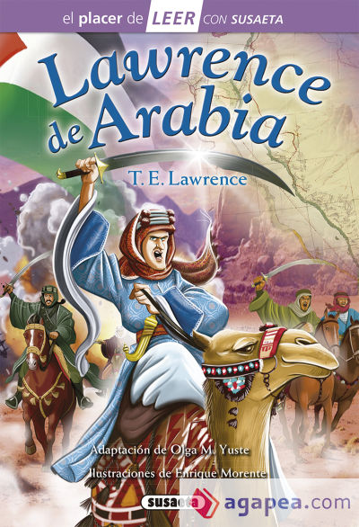 El placer de LEER con Susaeta - nivel 4. Lawrence de Arabia