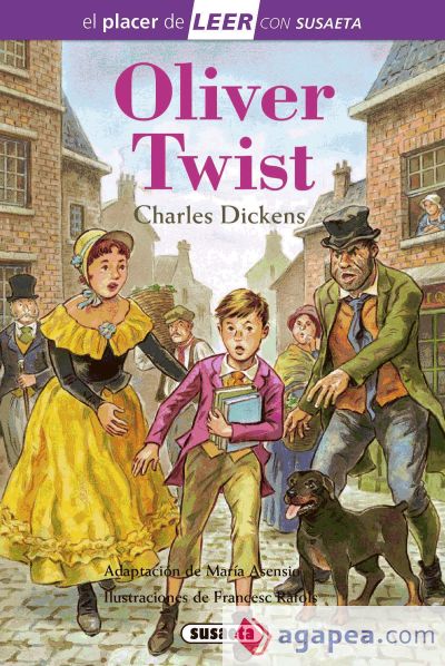 El placer de LEER con Susaeta - nivel 4. Oliver Twist