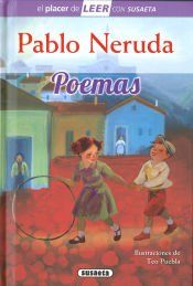 Portada de El placer de LEER con Susaeta - nivel 4. Pablo Neruda. Poemas