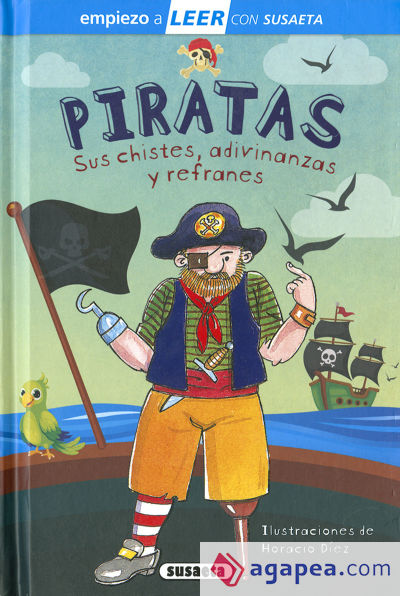 Empiezo a LEER con Susaeta - nivel 1. Piratas. Sus chistes, adivinanzas y canciones