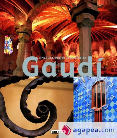 Enciclopedia Ilustrada. Gaudí