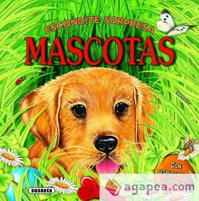 Escondite sorpresa. Mascotas