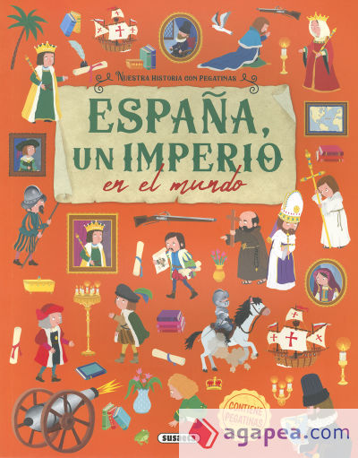 España, un imperio en el mundo