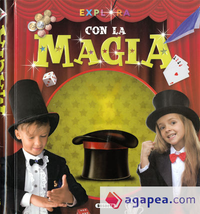 Explora. La magia