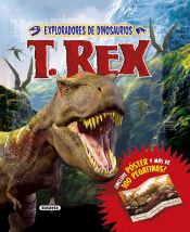 Portada de Exploradores de dinosaurios. T. Rex