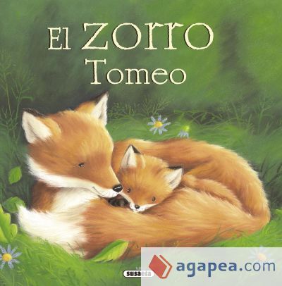 Fábulas ilustradas. El zorro Tomeo