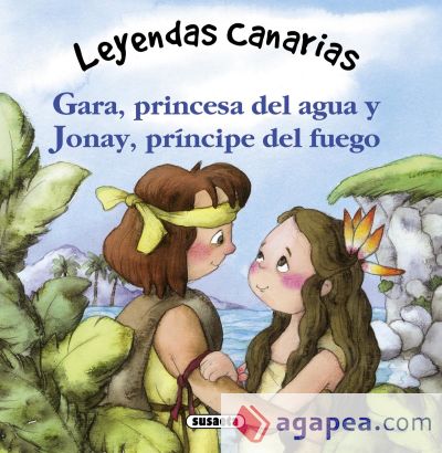 Gara, princesa del agua y Jonay, príncipe del fuego