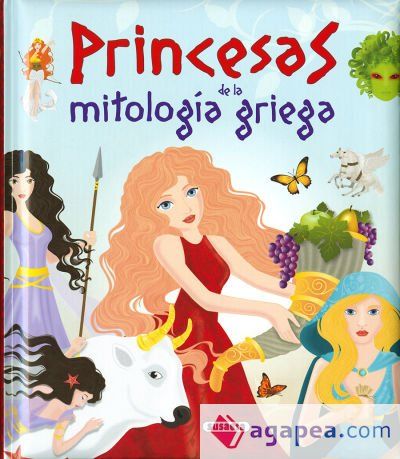 Grandes Libros. Princesas de la mitología griega Grandes Libros. Princesas de la mitología griega