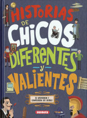 Portada de Historias de chicos diferentes y valientes