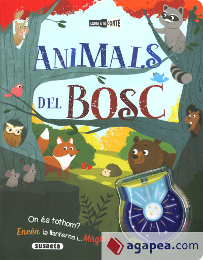 Il·lumina el teu conte. Animals del bosc