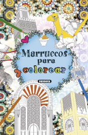 Portada de Imágenes del mundo para colorear. Marruecos para colorear