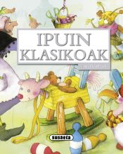 Portada de Ipuinen iratxoa. Ipuin klasikoak