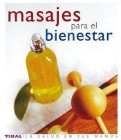 Portada de La Salud En Tus Manos. Masajes para el bienestar