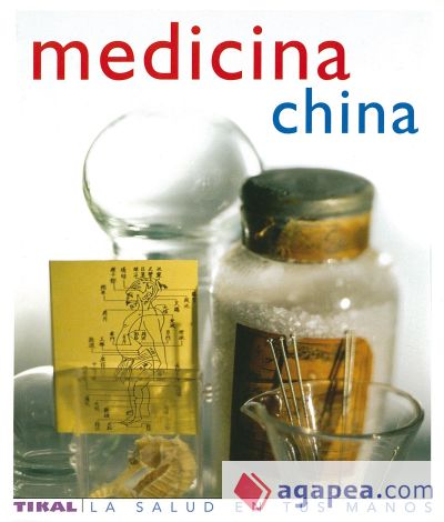 La Salud En Tus Manos. Medicina china