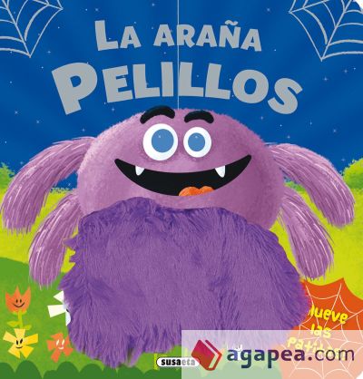 La araña pelillos