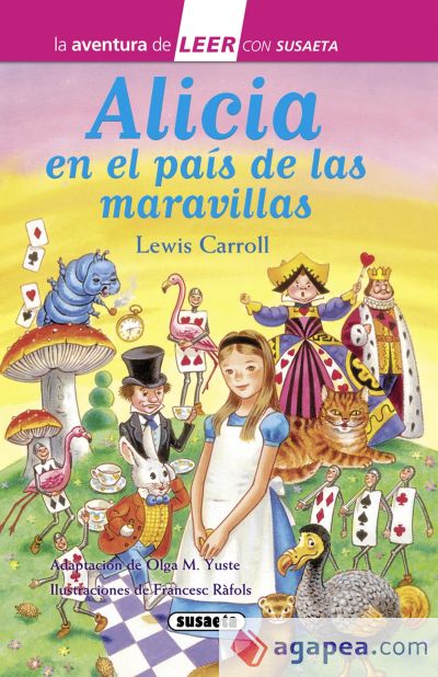 La aventura de LEER con Susaeta - nivel 3. Alicia en el país de las maravillas